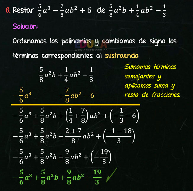 Solución Ejercicio 25 - Ejercicio 6 - Resta de Polinomios con coeficientes fraccionarios - Algebra de Baldor - www.educa.com.bo