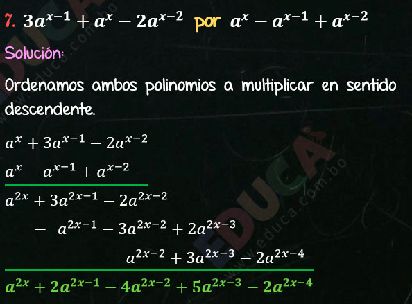 Solución Ejercicio 43 - Ejercicio 7 - Multiplicación de Polinomios con exponentes literales. Regla para multiplicar dos polinomios. Multiplicación. Solucionario - Algebra de Baldor - www.educa.com.bo