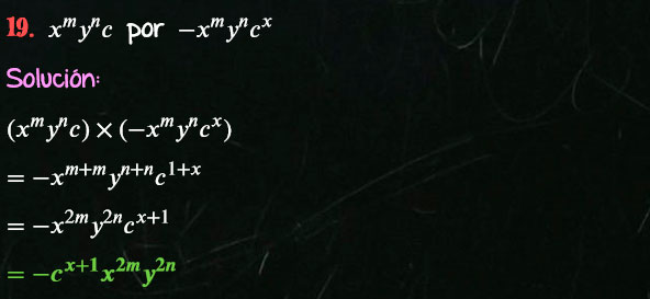 Solución Ejercicio 35 - Ejercicio 19 - Multiplicación de Monomios - Multiplicación. Ley de exponentes, Ley de los coeficientes, casos de la multiplicación. Solucionario - Algebra de Baldor - www.educa.com.bo