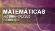 Matemáticas (Problemas, Ejercicios, Algebra, Cálculo Diferencial, Razonamiento)